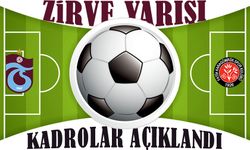 Fırtına Zirve Takibinde! Trabzonspor ve Fatih Karagümrük maç kadrolarında kimler var?