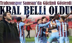 Kuzeyin Kralı Sahada Tescillendi: Trabzonspor Samsun’da Gücünü Gösterdi