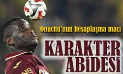 Onuachu Trabzonspor’da Bir Karakter Abidesi: Pazubandı da Hak Etti
