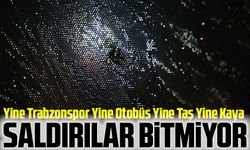 Samsunspor maçı öncesi Trabzonspor Otobüsüne Taşlı Saldırı