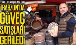 Ramazan Öncesi Trabzon’da Güveç Alarmı: Esnaf Eski Satışları Arıyor