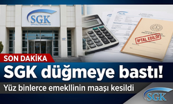 SGK düğmeye bastı: Yüz binlerce emeklinin maaşı kesildi