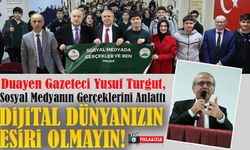 Taka Gazetesi Genel Yayın Yönetmeni Yusuf Turgut, Öğrencilere Sosyal Medyanın Gerçeklerini Anlattı
