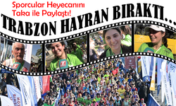 Trabzon Yarı Maratonu’nda Duygu Dolu Anlar: Sporcular Aynı Parkurda Buluştu