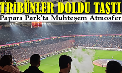 Papara Park’ta Muhteşem Atmosfer: Taraftar 12’nci Adam Oldu, Burak Yeter Tribünleri Ateşledi