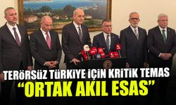 Terörsüz Türkiye için Kritik Temas! "Ortak Akıl Esas"