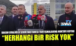 Trabzon Şehir Hastanesinde Herhangi Bir Risk Yok! Bakan Uraloğlu Açıkladı
