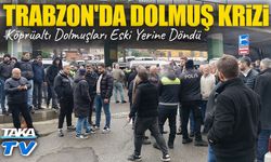 Trabzon'da Köprüaltı Dolmuşları Eski Yerine Döndü: Şoförler Tepkili, Sistem Askıda