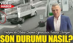 Trabzon’da Sahipsiz Köpekten Kaçarken Otobüsün Çarptığı Üniversite Öğrencisinin Sağlık Durumu Nasıl?
