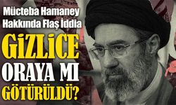 Mücteba Hamaney Hakkında Flaş İddia; Gizlice Oraya mı Götürüldü?