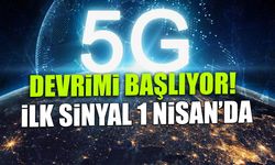 5G Devrimi Başlıyor! Türkiye'de İlk Sinyal 1 Nisan'da...
