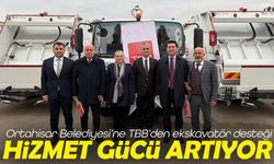 Ortahisar Belediyesi’ne TBB’den ekskavatör desteği: Hizmet gücü artıyor
