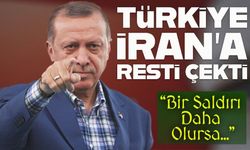 Türkiye İran’a Resti Çekti ; “Bir Saldırı Daha Olursa…”