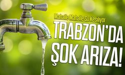 Trabzon’da 3 Mart'ta Öğle Saatinde Musluklar Susacak! Üç İlçede Kritik Şebeke Alarmı