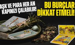 Bu Burçlar Dikkat Etmeli! Aşk ve Para Her An Kapınızı Çalabilir!