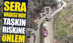 Trabzon Sera Vadisi’nde taşkın riskine karşı dere ıslah çalışması