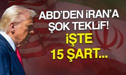 ABD'den İran'a Şok Teklif: 15 Maddelik Gizli Barış Planı!