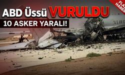 ABD Üssü Vuruldu! Kritik Uçak Hasar Aldı, 10 Asker Yaralı