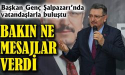 Trabzon Büyükşehir Belediye Başkanı Ahmet Metin Genç, Şalpazarı Halkına ne mesaj verdi