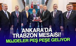 Ankara'da Trabzon Mesaisi! Müjdeler Peş Peşe Geliyor...