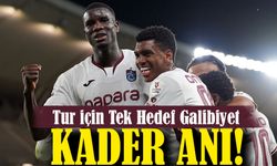 Trabzonspor Kupada Kader Maçına Çıkıyor! Tur İçin Tek Hedef Galibiyet