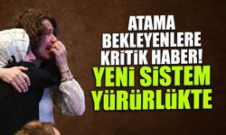 Atama Bekleyenlere Kritik Haber! Yeni Sistem Yürürlükte...