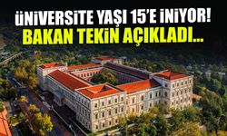 Üniversite Yaşı 15 mi Oluyor? Bakan Tekin’den Flaş Eğitim Açıklaması!