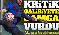 Trabzonspor’un Manchesterlı Yıldızı Parladı; Kritik Galibiyete Damga Vurdu