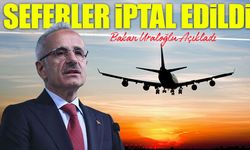 Bakan Uraloğlu Açıkladı: Birçok Uçak Seferleri 6 Mart 2026’ya Kadar Durduruldu