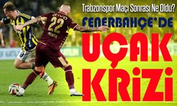 Trabzonspor & Fenerbahçe Maçı Sonrası Ne Oldu?