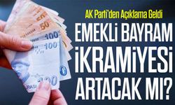 Emekli Bayram İkramiyesi İçin Zam Var mı? AK Parti’den Net Açıklama