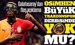 Galatasaray’dan Flaş Açıklama; Osimhen Büyük Trabzonspor Derbisinde Yok mu?