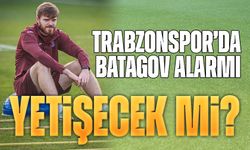 Trabzonspor’da Batagov Alarmı! Kritik Maç Öncesi Son Karar Bekleniyor