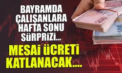 2026 Ramazan Bayramı Mesai Ücretleri: Kim, Ne Kadar Alacak?