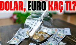Dolar ve Euro Haftaya Nasıl Başladı? Dolar Ne Kadar, Euro Kaç TL?