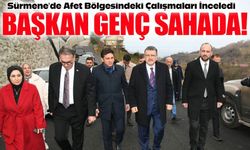 Başkan Genç Sürmene’de Afet Bölgesindeki Çalışmaları İnceledi