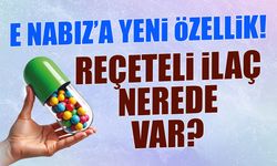 Reçeteli İlaç Hangi Eczanede Var? e-Nabız Yeni Özellik
