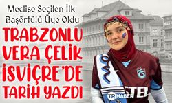 Trabzonlu Vera Çelik İsviçre’de Tarih Yazdı; Meclise Seçilen İlk Başörtülü Üye Oldu