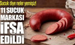 Tarım Bakanlığı Açıkladı; 11 Sucuk Markası İfşa Edildi
