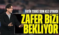 Trabzonspor Teknik Direktörü Fatih Tekke Uyardı: Hata yapma lüksümüz yok