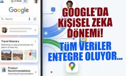 Google'da Kişisel Zeka Dönemi! Tüm Veriler Entegre Oluyor