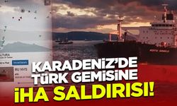 140 Bin Ton Petrol Taşıyordu! Boğaz Girişinde Türk Gemisine İHA Saldırısı