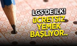 LGS Tarihinde İlk! Ücretsiz Ara Yemek Başlıyor..