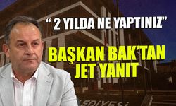 Başkan Bak'tan "2 Yılda Ne Yaptınız" Sorusuna Jet Yanıt