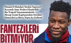 Cemal Ersen’den Onana Eleştirisi: “Fantezilerin Bazen Sinir Bozucu Oluyor”