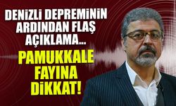 Pamukkale Fayına Dikkat! Denizli Depreminin Ardından Flaş Açıklama...