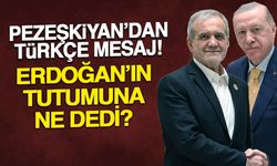 Pezeşkiyan’dan Erdoğan’a Türkçe Mesaj: Şerefli Yol Vurgusu