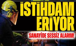 Sanayide Sessiz Alarm! İmalat Sektöründe İstihdam Eriyor