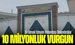 Bölgemizde Ev Vaadiyle 10 Milyon TL’lik Dolandırıcılık: 4 Tutuklama