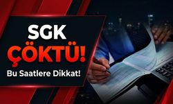 SGK Çöktü Mü? SGK Sistemine Giremeyenler Dikkat!